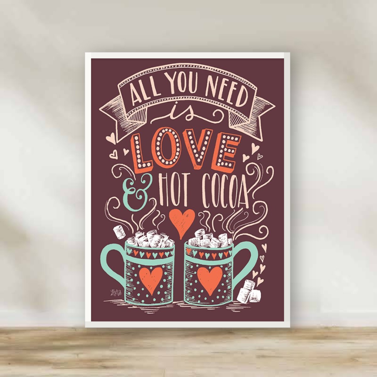All you need is love & hot cocoa White Frame – kitchen wall art | برواز أبيض All you need is love & hot cocoa