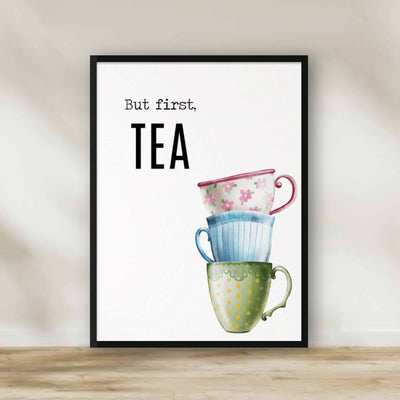 But First Tea Frame – kitchen wall art | برواز "But First Tea"