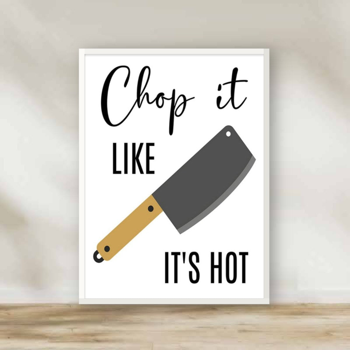 Chop it White Frame – kitchen wall art | برواز أبيض "Chop it"