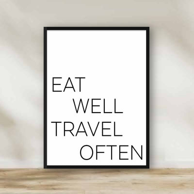 Eat well, Travel often Frame – kitchen wall art | برواز Eat well, Travel often