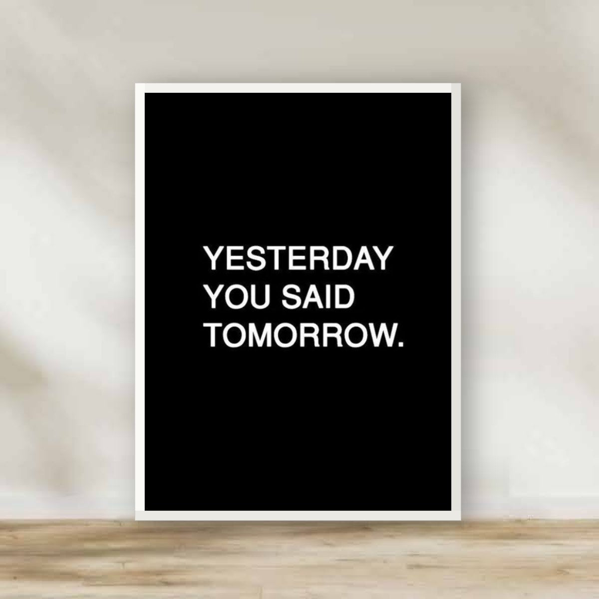 Motivation 15 White Frame – motivational quote wall art | برواز أبيض تحفيزي 15