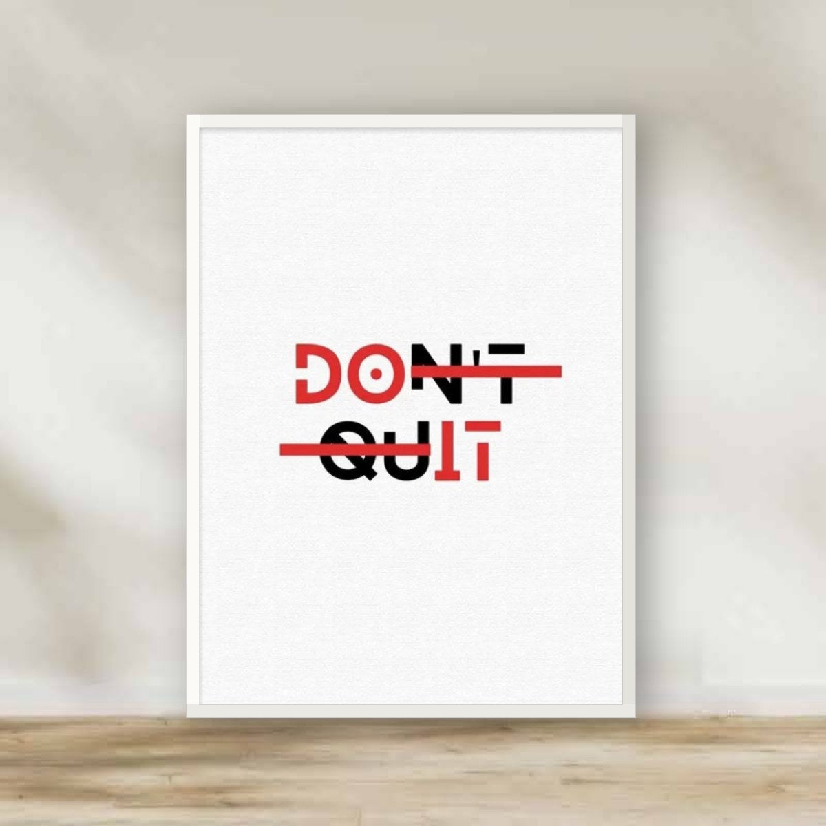 Motivation 4 White Frame – motivational quote wall art | برواز أبيض تحفيزي 4