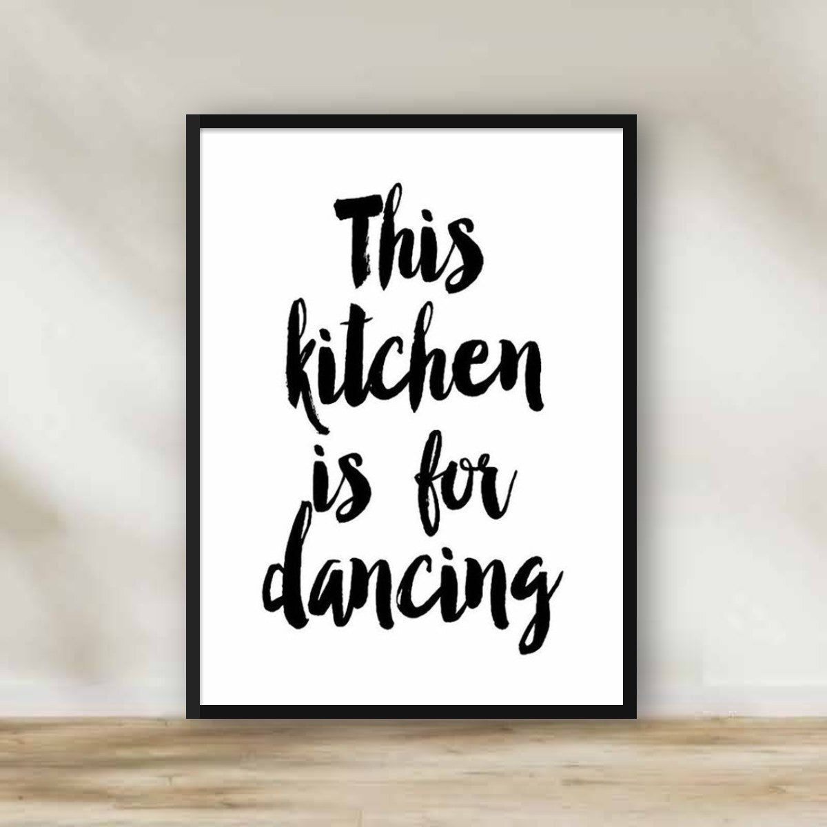 This Kitchen is for Dancing Frame – kitchen wall art | برواز "This Kitchen is for DANCING"