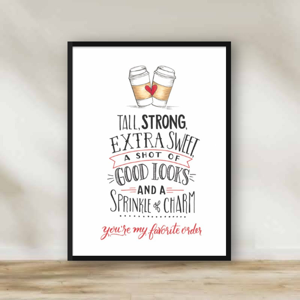 You're my favorite order Frame – kitchen wall art | برواز You're my favorite order