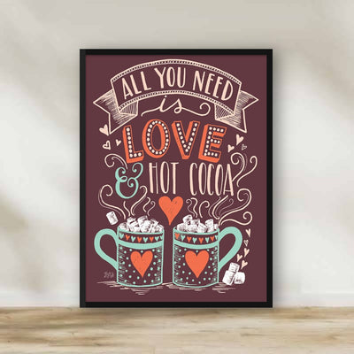All you need is love & hot cocoa Frame – kitchen wall art | برواز All you need is love & hot cocoa